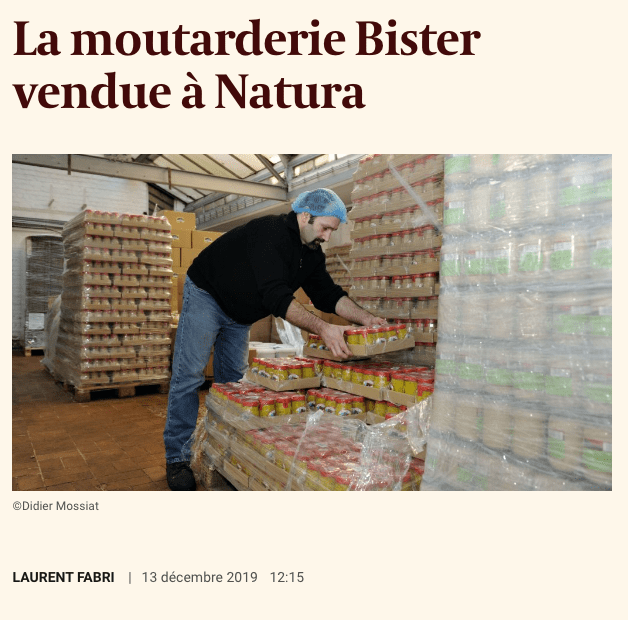 Capture d’écran d’un article de l’Echo s’intitulant « la moutarderie Bister vendue à Natura » publié le 13 décembre 2019 et disponible à l’adresse: https://www.lecho.be/entreprises/alimentation-boisson/la-moutarderie-bister-vendue-a-natura/10190864.html