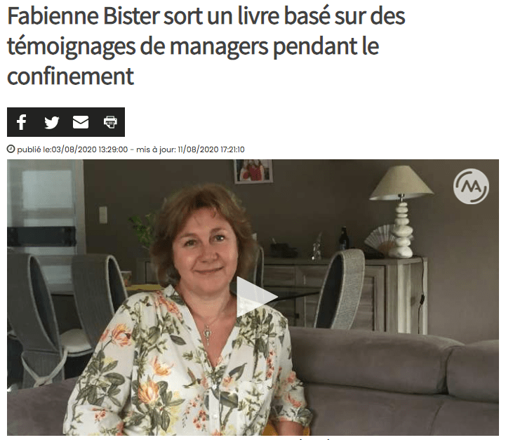 Capture d'écran d'un article de Matele s'intitulant "Fabienne Bister sort un livre basé sur des témoignages de managers pendant le confinement". Cet article a été publié le 3 août 2020 et est disponible à l'adresse: https://www.matele.be/fabienne-bister-a-ecrit-un-livre